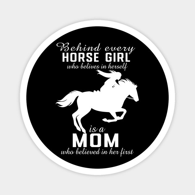 Horse Girl Horse Mom Gift Magnet by The WYLD Tribe